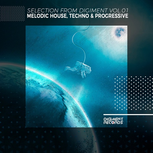 VA - Melodic House, Techno & Progressive Selection From Digiment Vol 1 [DMR162D]